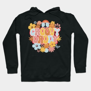 Groovy Daddy Shirt, Hippie Daddy Hoodie